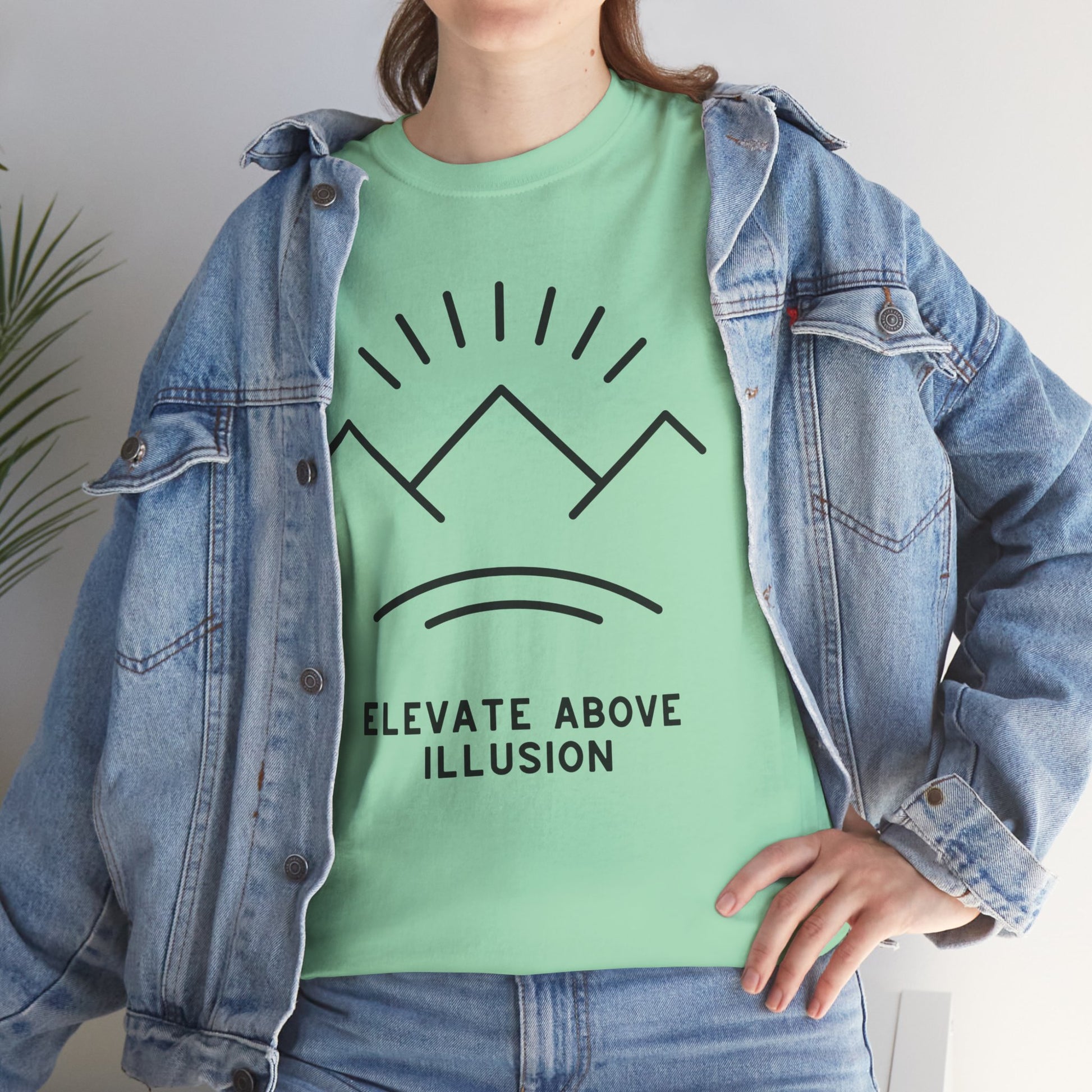 Elevate Above the Illusion